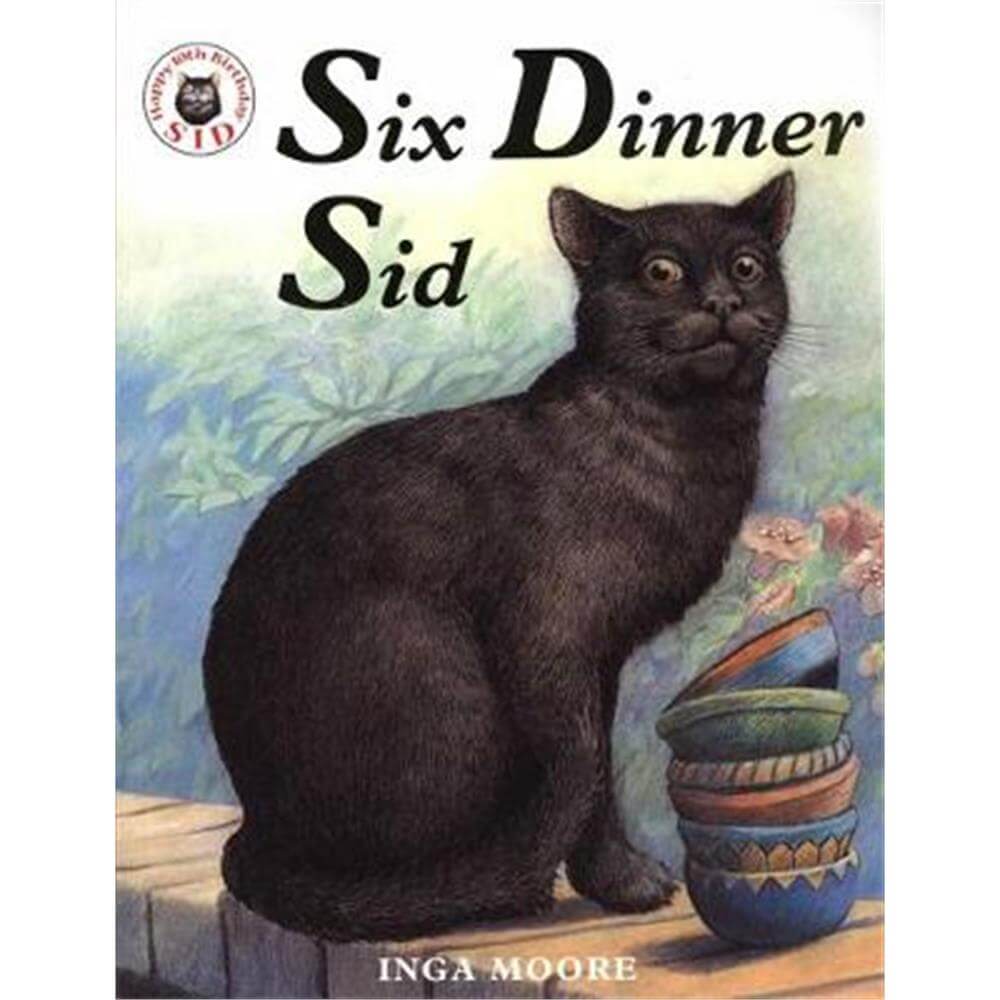 Six Dinner Sid (Paperback) - Inga Moore